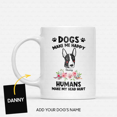 Custom Dog Mug - Personalized Bull Terrier Makes Me Happy Gift For Dad - White Mug